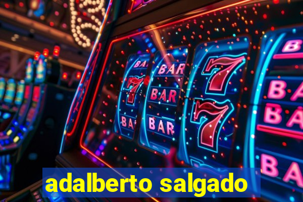 adalberto salgado